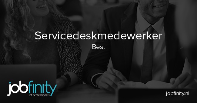 Gezocht: Servicedeskmedewerker Best, Noord-Brabant